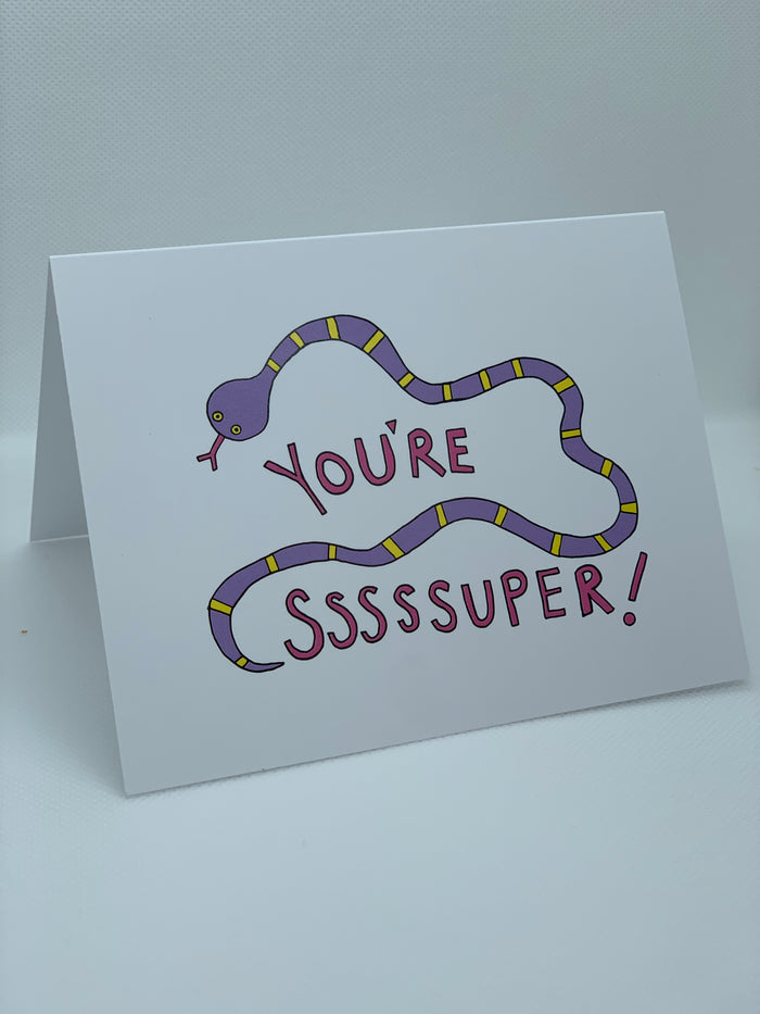 You're Sssssssuper Greeting Card